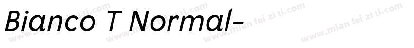 Bianco T Normal字体转换